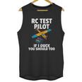 Rc Test Pilot Gift For Rc Plane Model Airplane Lover Unisex Tank Top