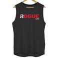 Rogue Funny Gift Cool Military Style Armed Forces Bad Boy Gift Unisex Tank Top