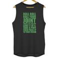 Roll Roll Roll Your Joint Funny Weed Tshirt Tshirts Mens Tshirt Unisex Tank Top