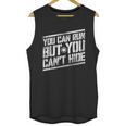 You Can Run But You Cant Hide Bounty Hunter Unisex Tank Top