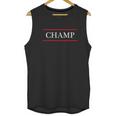 That Says The Word Champ Unisex Tank Top