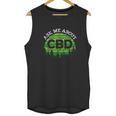 I Sell Cbd Hemp Heals Cbd Oil Unisex Tank Top