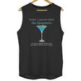 Social Distancing Drink Martini In Quarantini Unisex Tank Top