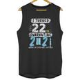 Social Distancing I Turned 22 In 2021 None Of You Are Invited Unisex Tank Top