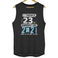 Social Distancing I Turned 23 In 2021 None Of You Are Invited Unisex Tank Top