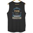 Tom Its A Tom Thing Unisex Tank Top