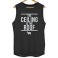 Ugp Campus Apparel The Ceiling Is The Roof Basketball Unisex Tank Top