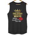 Una Reina Nacio En Mayo Unisex Tank Top