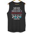 Never Underestimate Who Survived The Pandemic Receptionist Unisex Tank Top