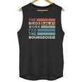 Vintage The Birds Work For The Bourgeoisie Unisex Tank Top