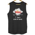 Wawa House Inside Me Covid-19 2020 I Can’T Stay At Home Shirtc Unisex Tank Top