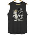 Where The Wild Things Are Eat You Up Unisex Tank Top