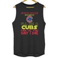 I Will Be A Cubs Fan Til The Day I Die Unisex Tank Top