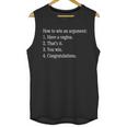 How To Win An Argument Have A Vagina Unisex Tank Top