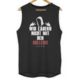 Wir Laben Nicht Mit Den Bullen Unisex Tank Top