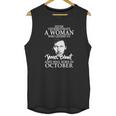 A Woman Who Listens To James Blunt And Was Born In October Unisex Tank Top