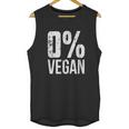 Zero Percent Vegan Funny Bbq Carnivore Meat Eater Unisex Tank Top