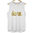 93 Til Infinity Gold Unisex Tank Top