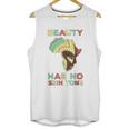 Beauty Has No Skin Tone Afro African American Pride People Unisex Tank Top