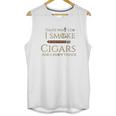 Cigar I Cigars And I Know Things Unisex Tank Top