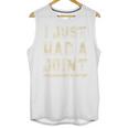 Crushtee Hip Replacement Just Had A Joint T- Unisex Tank Top