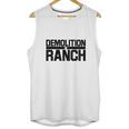 Demolition Ranch Unisex Tank Top