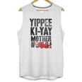 Die Hard Yippee Ki Yay Quote Unisex Tank Top