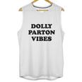 Dolly Parton Vibes Unisex Tank Top