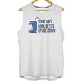 Eeyore Some Days Look Better Upside Down Unisex Tank Top