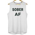 Funny Soft Sober Af Unisex Tank Top