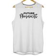 Future Pharmacist Pharmacy Student Student Gift Unisex Tank Top