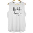 Habibi I Love You Honeymoon Calligraphy Unisex Tank Top