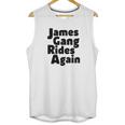 James Gang Rides Again Unisex Tank Top