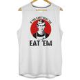 Jeffery Dahmer If You Can’T Beat ’Em Eat ’Em Unisex Tank Top