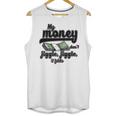 My Money Don’T Jiggle It Folds Tiktok Trending My Money Don’T Jiggle Jiggle It Folds Tiktok Trending Unisex Tank Top