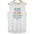 Be Who You Are Quote Dr Seuss Tshirt Unisex Tank Top