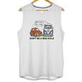 The Rusty Vw Dont Be A Bus Hole Unisex Tank Top