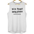 Social Distancing Cute Six Feet Away Please Unisex Tank Top