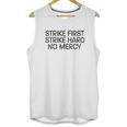 Strike First Hard No Mercy Cobra Kai Karate Unisex Tank Top