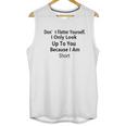 T I Would Like To Apologize Unisex Tank Top