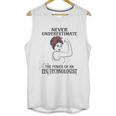 Never Underestimate Eeg Technologist Unisex Tank Top