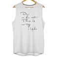 Yoda Quote - Do Or Do Not There Is No Try Limted Edition Unisex Tank Top