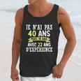 40Th Birthday Gift For Humour Je Nai Pas 40 Gift Unisex Tank Top Gifts for Her