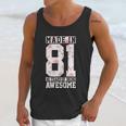 41St Birthday Gift 41 Years Vintage Awesome Since 1981 Unisex Tank Top Gifts for Her