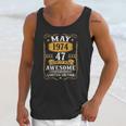 47 Years Old Gifts Vintage May 1974 47Th Birthday Gift Unisex Tank Top Gifts for Her