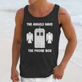 The Angels Have The Phone Box Unisex Tank Top Gifts for Her