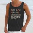 Ateesdas Pop Pop Know Everything Vintage Pop Pop Unisex Tank Top Gifts for Her