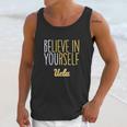 Believe In Yourself Ucla Unisex Tank Top Gifts for Her