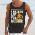 A Bike Ride A Day Keeps The Doctor Away Unisex Tank Top Gifts for Her