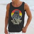 If Diesel Aint Burnin Earnin Truck Retro Trucker Driver Gift Unisex Tank Top Gifts for Her